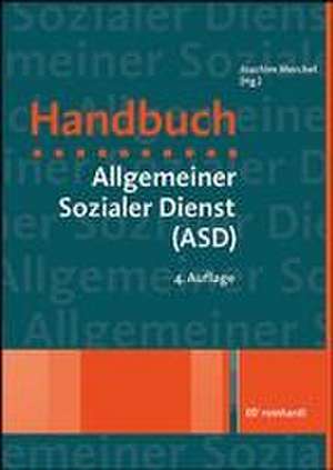 Handbuch Allgemeiner Sozialer Dienst (ASD) de Joachim Merchel