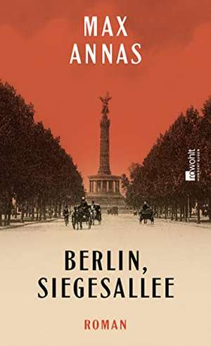 Berlin, Siegesallee de Max Annas