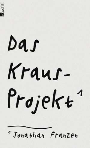 Das Kraus-Projekt de Jonathan Franzen