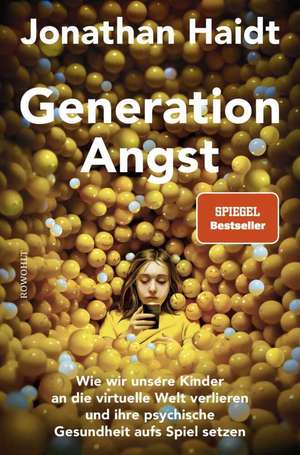 Generation Angst de Jonathan Haidt