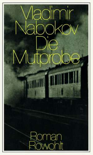 Die Mutprobe de Vladimir Nabokov