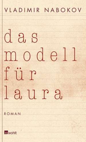 Das Modell für Laura de Vladimir Nabokov