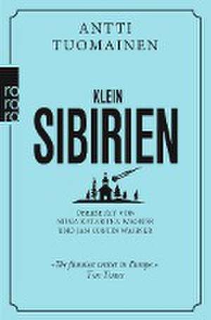 Klein-Sibirien de Antti Tuomainen