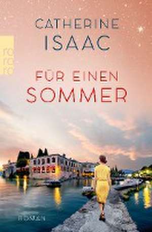 Für einen Sommer de Catherine Isaac