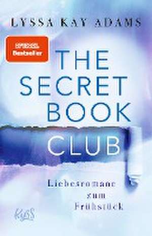 The Secret Book Club - Liebesromane zum Frühstück de Lyssa Kay Adams