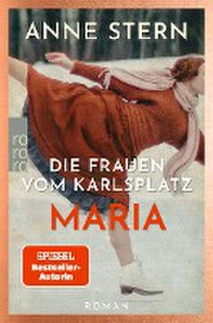 Die Frauen vom Karlsplatz: Maria de Anne Stern