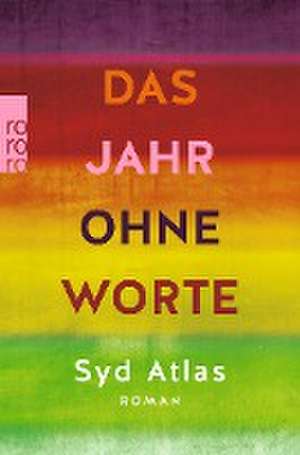 Das Jahr ohne Worte de Syd Atlas