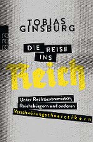 Die Reise ins Reich de Tobias Ginsburg