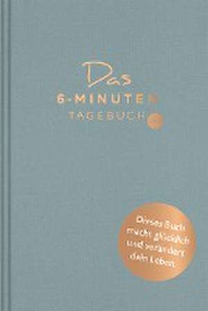 Das 6-Minuten-Tagebuch pur (aquarellblau) de Dominik Spenst