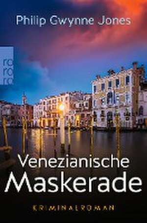 Venezianische Maskerade de Philip Gwynne Jones