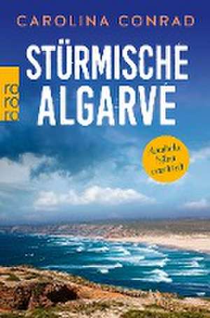 Stürmische Algarve de Carolina Conrad