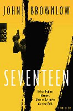 Seventeen de John Brownlow