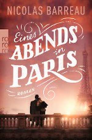 Eines Abends in Paris de Nicolas Barreau