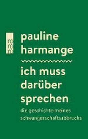 Ich muss darüber sprechen de Pauline Harmange