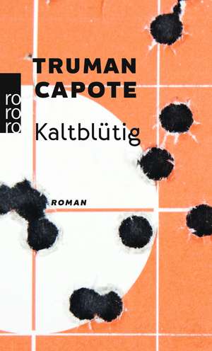 Kaltblütig de Truman Capote