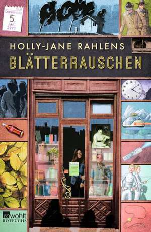 Blätterrauschen de Holly-Jane Rahlens