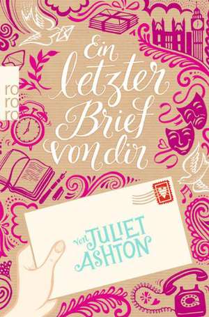 Ein letzter Brief von dir de Juliet Ashton