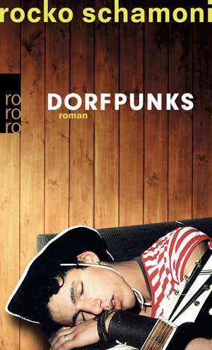 Dorfpunks de Rocko Schamoni