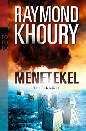 Menetekel de Raymond Khoury