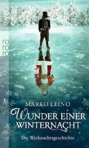 Wunder einer Winternacht de Marko Leino