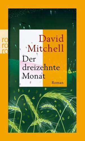 Der dreizehnte Monat de David Mitchell