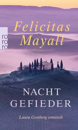 Nachtgefieder de Felicitas Mayall