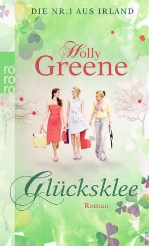 Glücksklee de Holly Greene