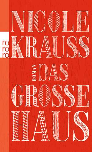 Das große Haus de Nicole Krauss