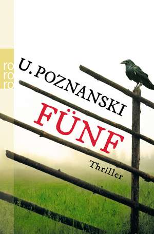 Fünf de Ursula Poznanski