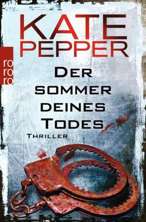 Der Sommer deines Todes de Kate Pepper