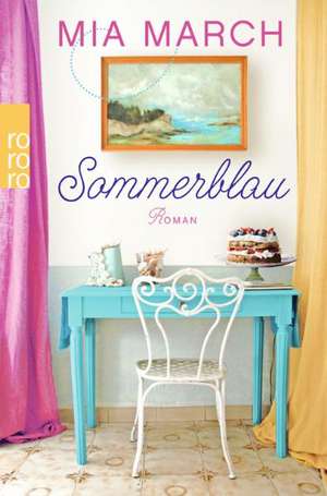 Sommerblau de Mia March