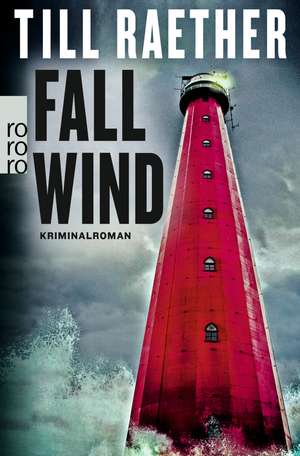 Danowski: Fallwind de Till Raether