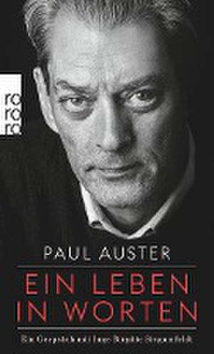 Ein Leben in Worten de Paul Auster