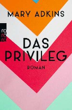 Das Privileg de Mary Adkins