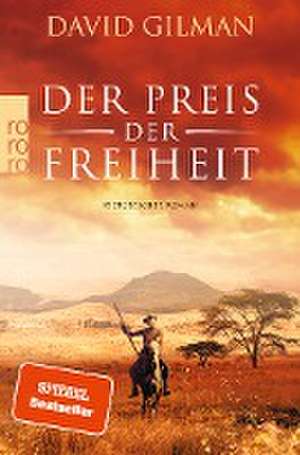 Der Preis der Freiheit de David Gilman