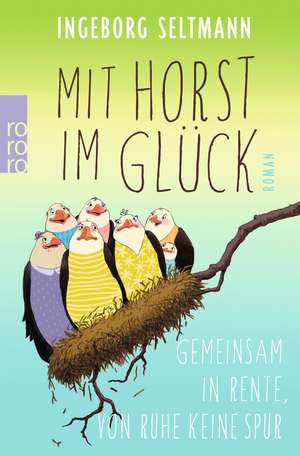 Mit Horst im Glück de Ingeborg Seltmann