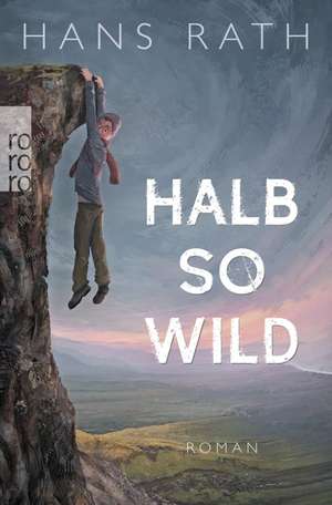 Halb so wild de Hans Rath