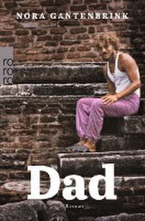 Dad de Nora Gantenbrink