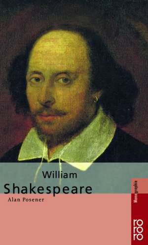 William Shakespeare de Alan Posener