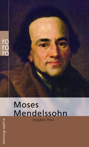 Moses Mendelssohn de Stephen Tree