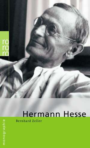 Hermann Hesse de Bernhard Zeller