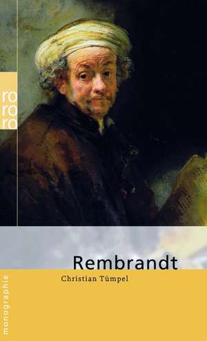 Rembrandt de Christian Tümpel