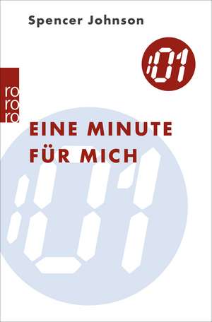 Eine Minute für mich de Spencer Johnson