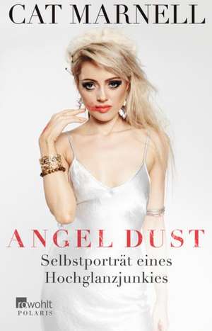 Angel Dust de Cat Marnell