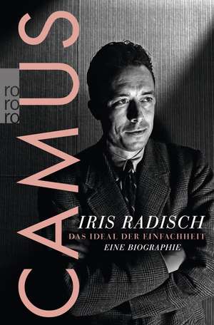 Camus de Iris Radisch