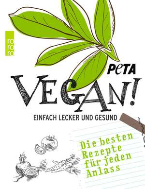 Vegan! de PETA Deutschland e. V.