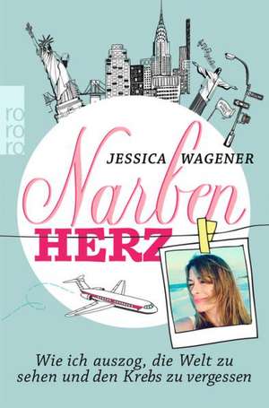 Narbenherz de Jessica Wagener