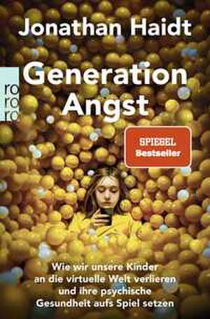 Generation Angst de Jonathan Haidt