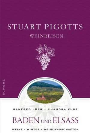 Stuart Pigotts Weinreisen de Manfred Lüer