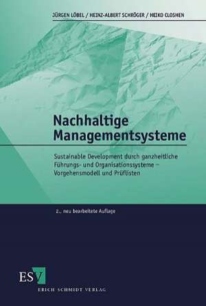 Nachhaltige Managementsysteme de Jürgen Löbel